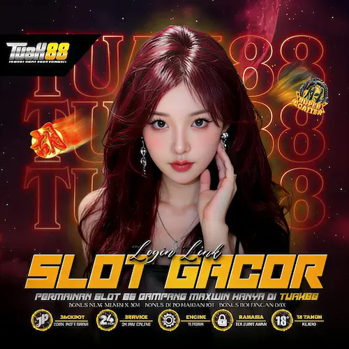 TUAK88 🔥 Login Link Slot 88 GACOR Diakui Paling Resmi Dari Kepercayaan Pemain! image 1